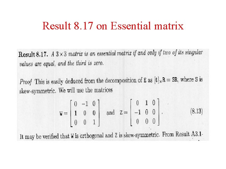 Result 8. 17 on Essential matrix Result 8. 17 on Essential matrix
