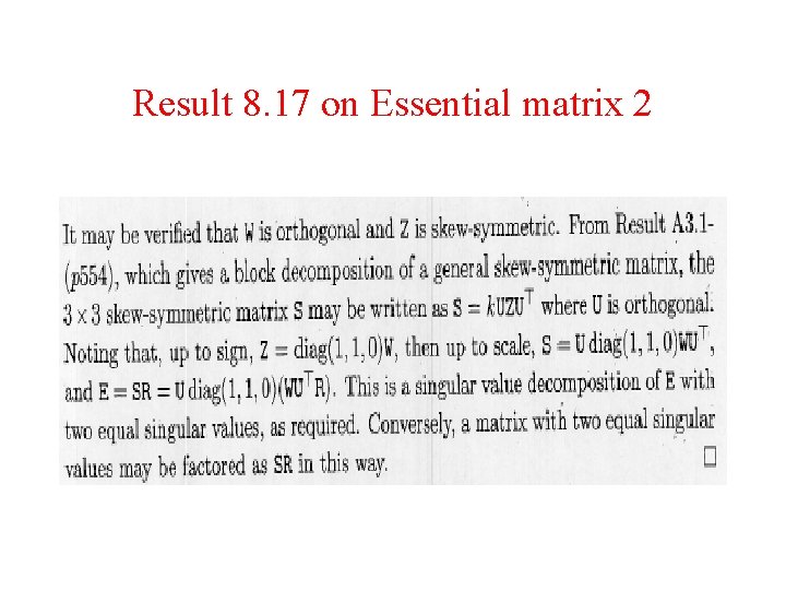 Result 8. 17 on Essential matrix 2 Result 8. 17 on Essential matrix 2