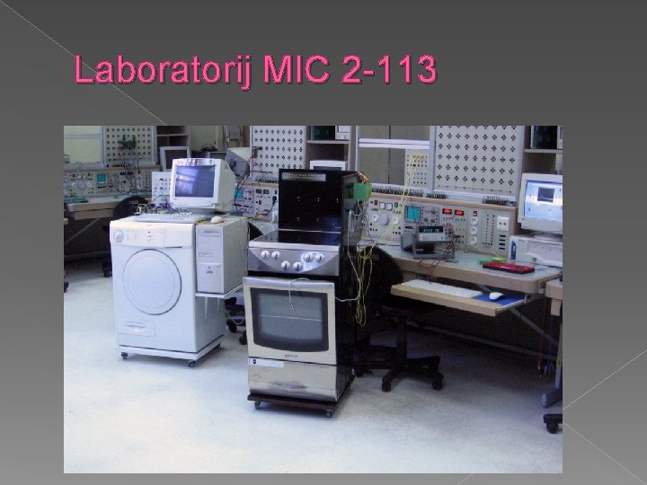 Laboratorij MIC 2 -113 