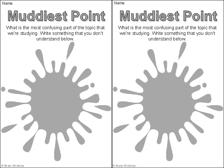 Name: Muddiest Point What is the most confusing part of the topic that we’re