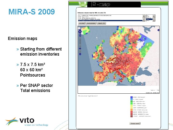 MIRA-S 2009 Emission maps » Starting from different emission inventories » 7. 5 x