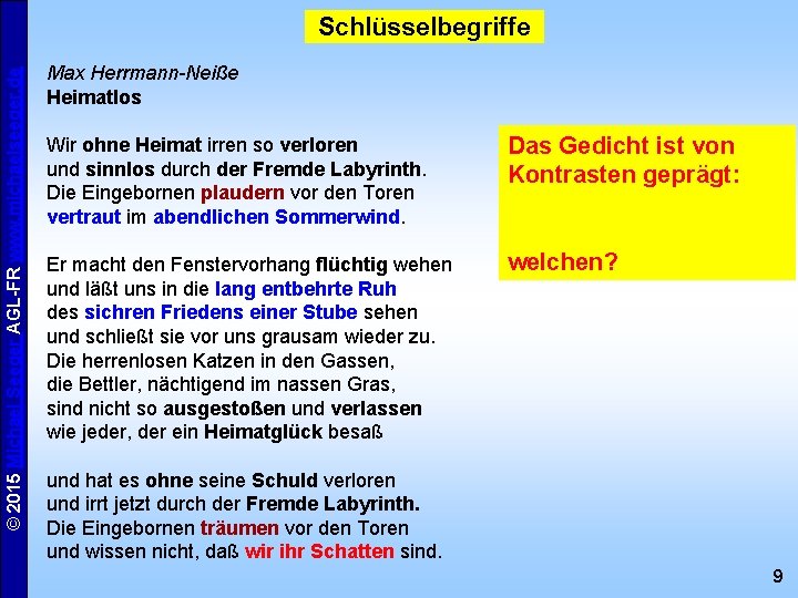 © 2015 Michael Seeger AGL-FR www. michaelseeger. de Schlüsselbegriffe Max Herrmann-Neiße Heimatlos Wir ohne