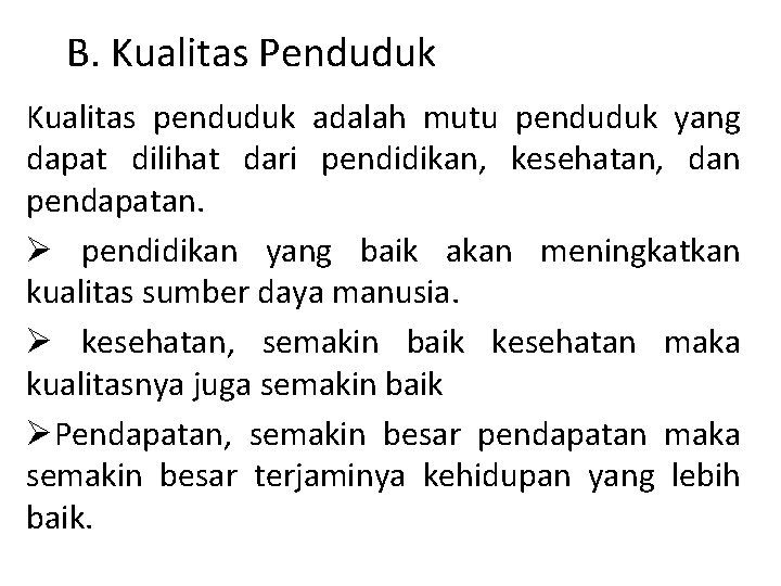 Kondisi Penduduk Indonesia Penduduk Adalah Semua Orang Yang