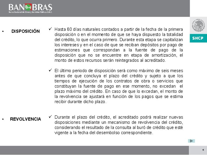  • DISPOSICIÓN Hasta 60 días naturales contados a partir de la fecha de