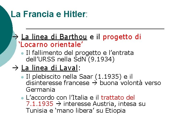 La Francia e Hitler: La linea di Barthou e il progetto di ‘Locarno orientale’