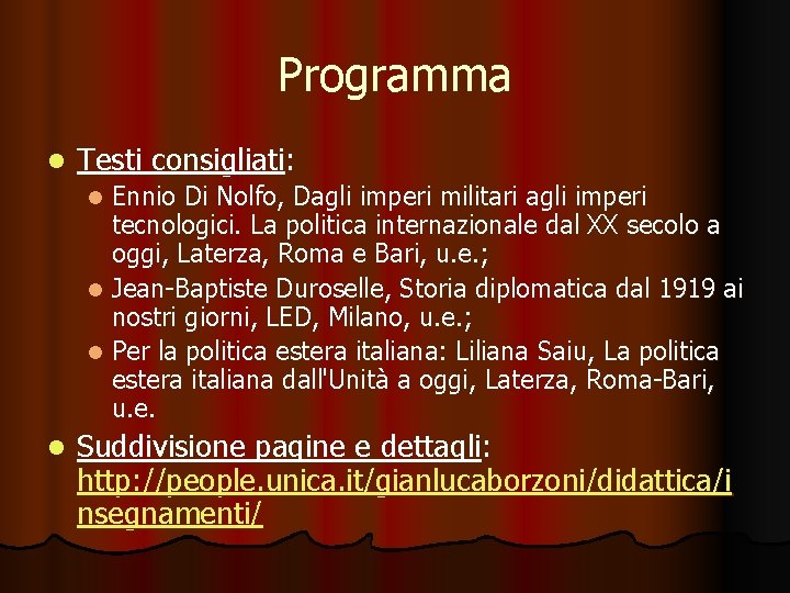 Programma l Testi consigliati: Ennio Di Nolfo, Dagli imperi militari agli imperi tecnologici. La