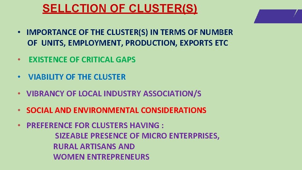 SELLCTION OF CLUSTER(S) • IMPORTANCE OF THE CLUSTER(S) IN TERMS OF NUMBER OF UNITS,