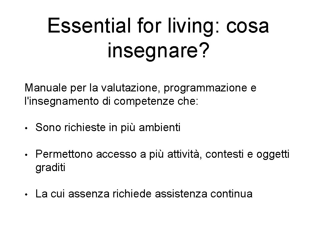Essential for living: cosa insegnare? Manuale per la valutazione, programmazione e l'insegnamento di competenze