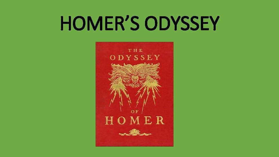 HOMER’S ODYSSEY 