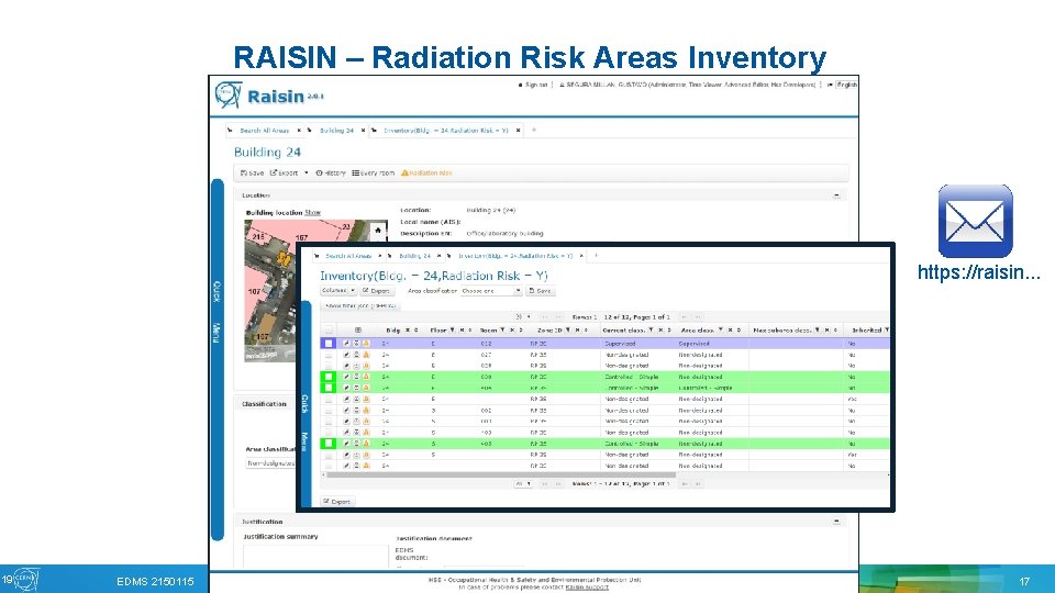019 RAISIN – Radiation Risk Areas Inventory https: //raisin. . . EDMS 2150115 G.
