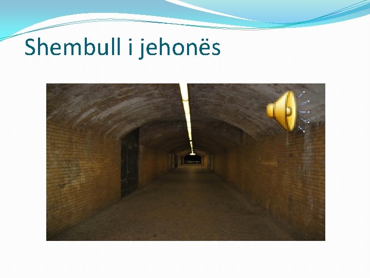 Shembull i jehonës 