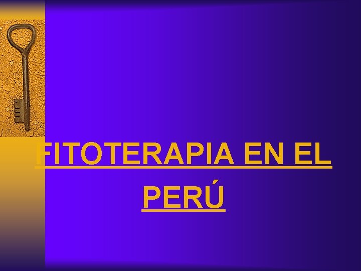 FITOTERAPIA EN EL PERÚ 