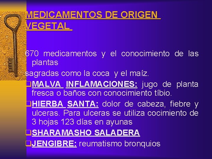 MEDICAMENTOS DE ORIGEN VEGETAL 670 medicamentos y el conocimiento de las plantas sagradas como