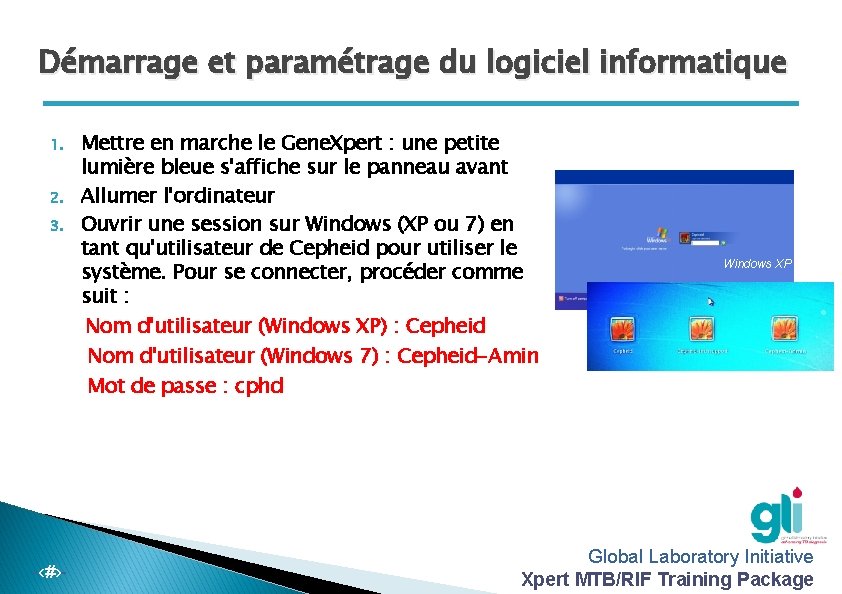 Démarrage et paramétrage du logiciel informatique 1. 2. 3. -‹#›- Mettre en marche le