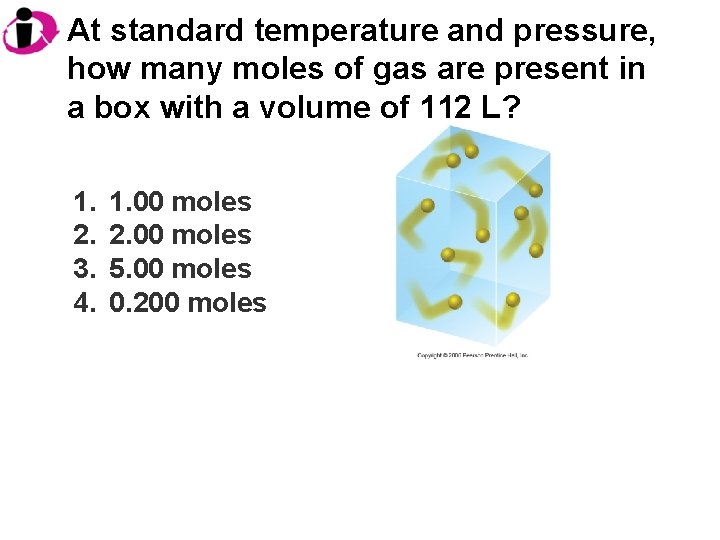 At standard temperature and pressure, how many moles of gas are present in a