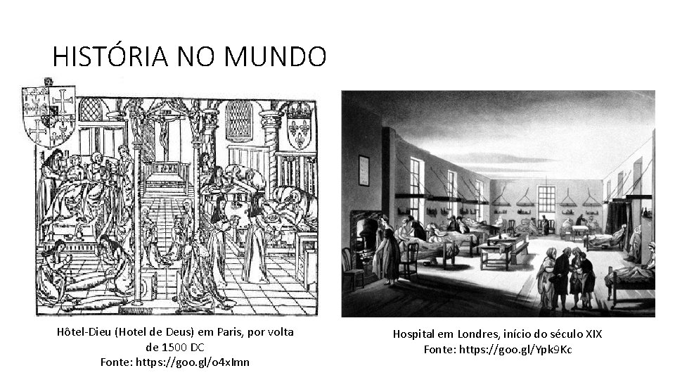 HISTÓRIA NO MUNDO Hôtel-Dieu (Hotel de Deus) em Paris, por volta de 1500 DC