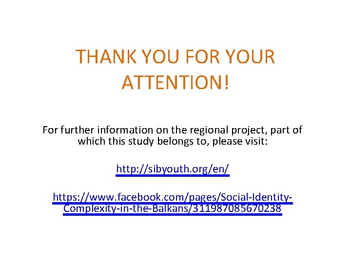 THANK YOU FOR YOUR ATTENTION! For further information on the regional project, part of