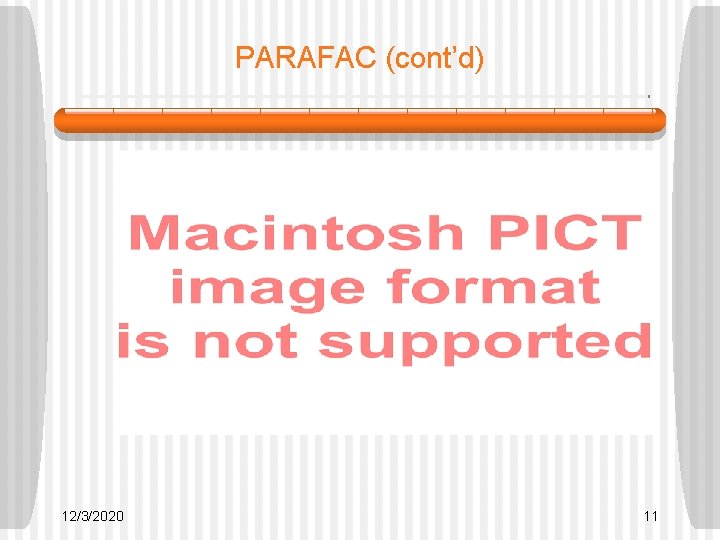 PARAFAC (cont’d) 12/3/2020 11 PARAFAC (cont’d) 12/3/2020 11
