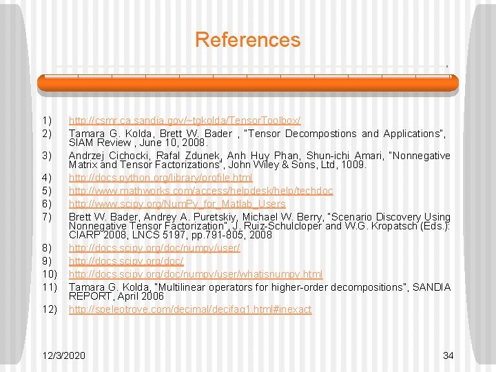 References 1) 2) 3) 4) 5) 6) 7) 8) 9) 10) 11) 12) http: References 1) 2) 3) 4) 5) 6) 7) 8) 9) 10) 11) 12) http:
