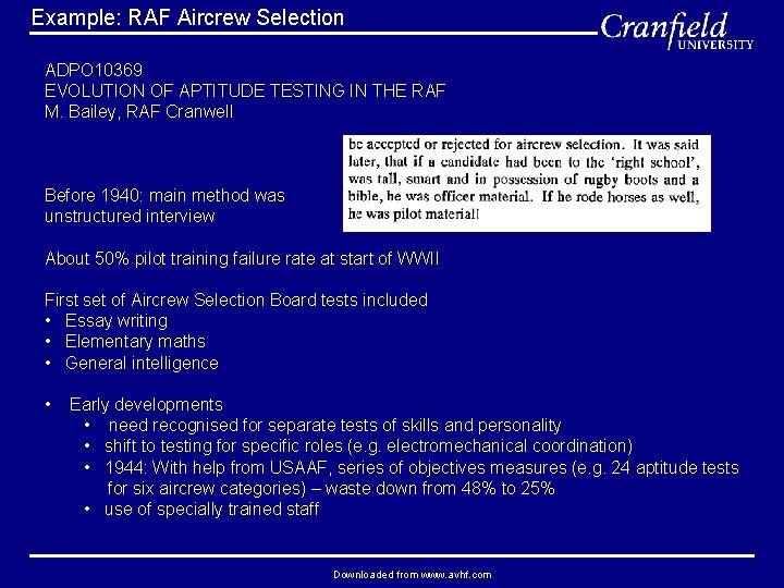  Example: RAF Aircrew Selection ADPO 10369 EVOLUTION OF APTITUDE TESTING IN THE RAF