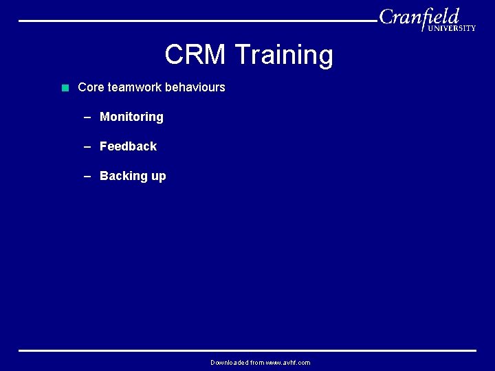 CRM Training < Core teamwork behaviours – Monitoring – Feedback – Backing up Downloaded