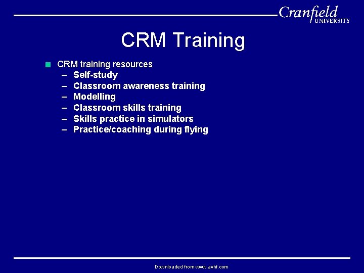 CRM Training < CRM training resources – Self-study – Classroom awareness training – Modelling