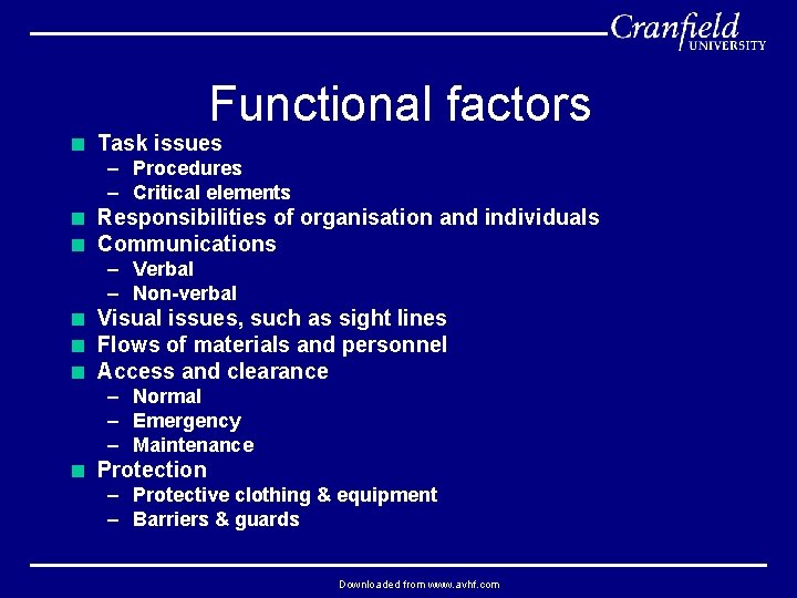 Functional factors < Task issues – Procedures – Critical elements < Responsibilities of organisation