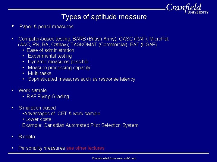 Types of aptitude measure • Paper & pencil measures • Computer-based testing: BARB (British