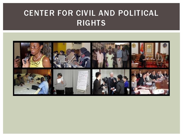 CENTER FOR CIVIL AND POLITICAL RIGHTS 