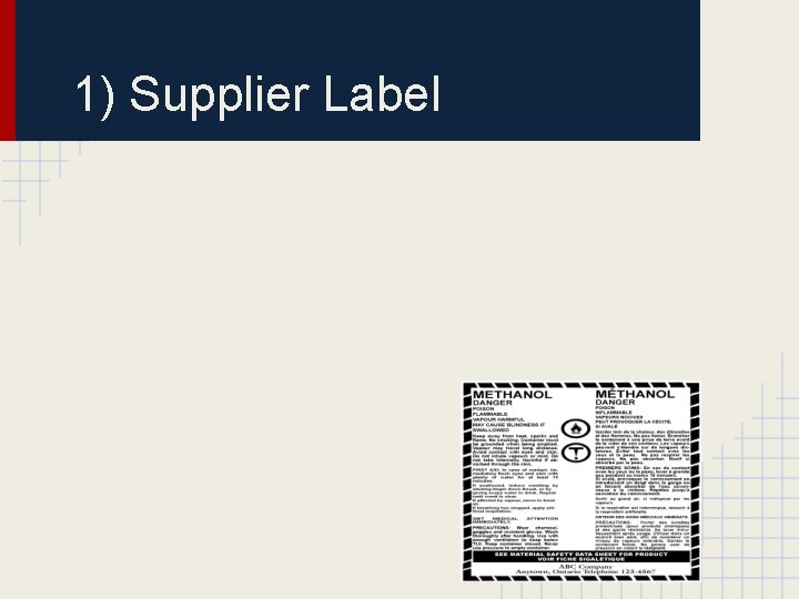1) Supplier Label 