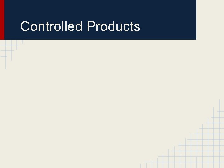 Controlled Products 