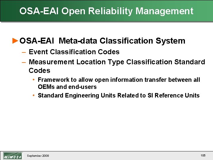 OSA-EAI Open Reliability Management ►OSA-EAI Meta-data Classification System – Event Classification Codes – Measurement
