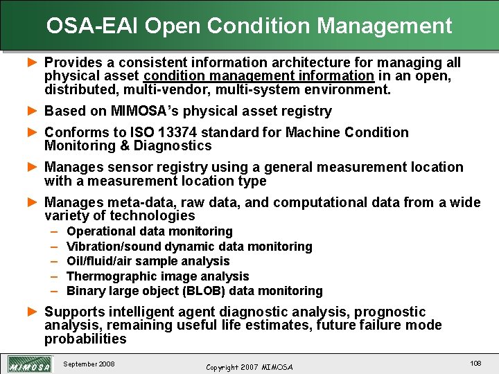 OSA-EAI Open Condition Management ► Provides a consistent information architecture for managing all physical