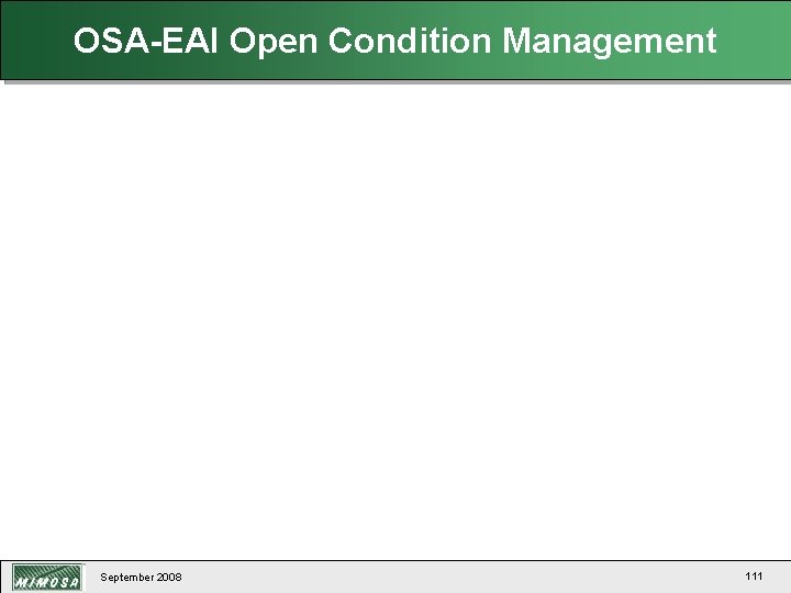 OSA-EAI Open Condition Management September 2008 111 