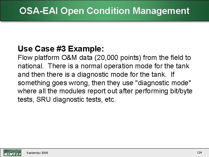 OSA-EAI Open Condition Management Use Case #3 Example: Flow platform O&M data (20, 000