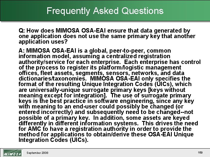 Frequently Asked Questions Q: How does MIMOSA OSA-EAI ensure that data generated by one