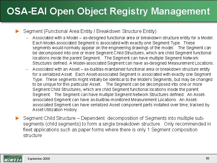 OSA-EAI Open Object Registry Management ► Segment (Functional Area Entity / Breakdown Structure Entity)