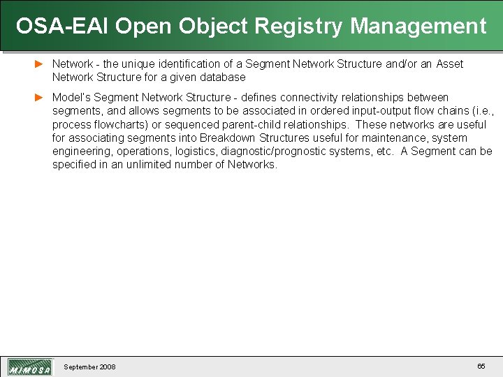 OSA-EAI Open Object Registry Management ► Network - the unique identification of a Segment