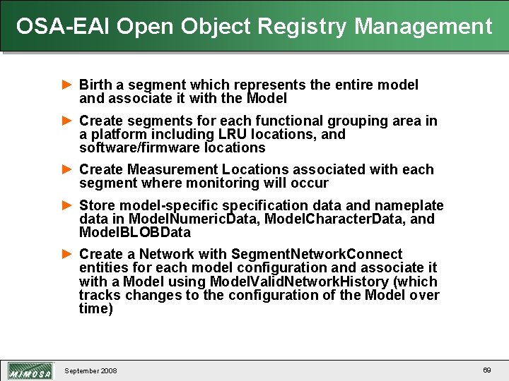 OSA-EAI Open Object Registry Management ► Birth a segment which represents the entire model