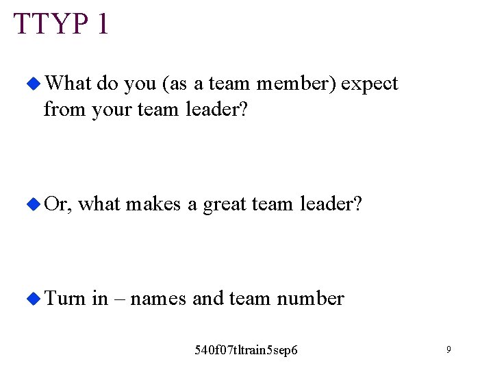 TTYP 1 u What do you (as a team member) expect from your team