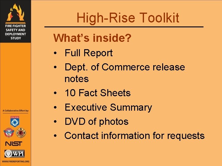 High-Rise Toolkit What’s inside? • Full Report • Dept. of Commerce release notes •