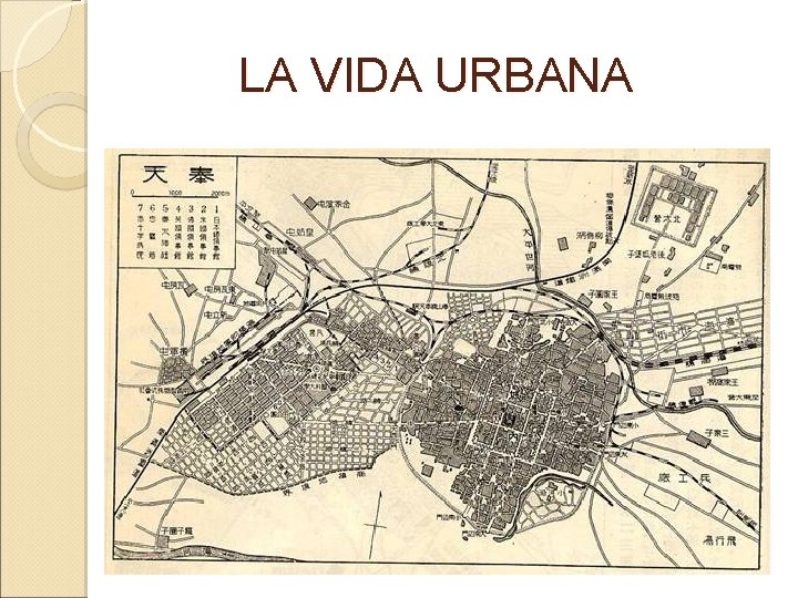  LA VIDA URBANA 