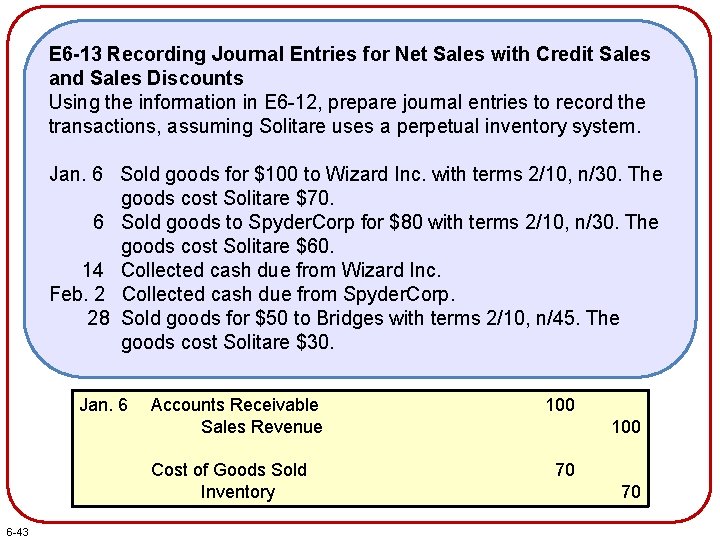 E 6 -13 Recording Journal Entries for Net Sales with Credit Sales and Sales