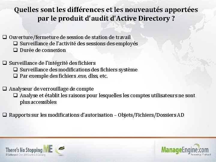 Quelles sont les différences et les nouveautés apportées par le produit d'audit d'Active Directory