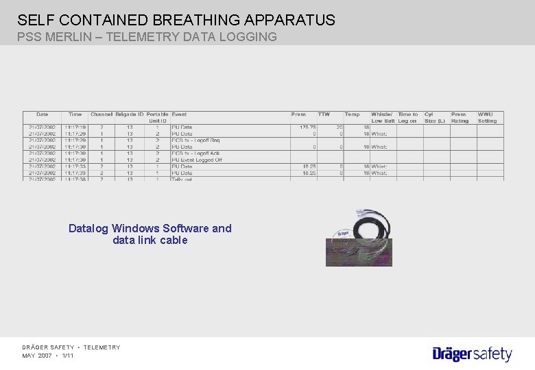 SELF CONTAINED BREATHING APPARATUS PSS MERLIN – TELEMETRY DATA LOGGING Datalog Windows Software and
