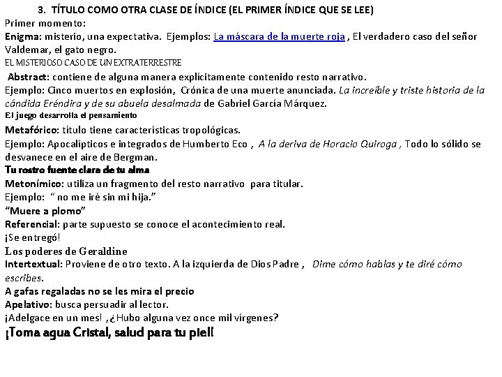  3. TÍTULO COMO OTRA CLASE DE ÍNDICE (EL PRIMER ÍNDICE QUE SE LEE)