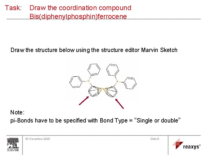 Task: Draw the coordination compound Bis(diphenylphosphin)ferrocene Draw the structure below using the structure editor