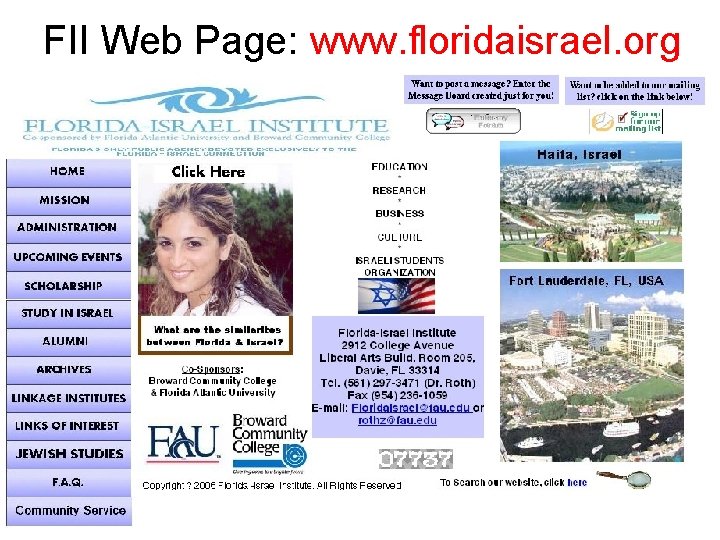 FII Web Page: www. floridaisrael. org 