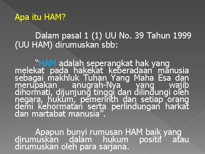 Hak Asasi Manusia Ham 1 Pengertian Dan Konsep