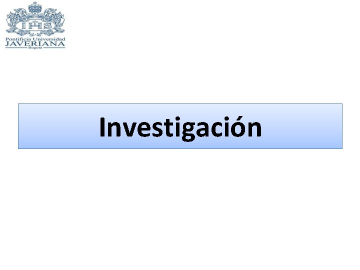 Investigación 